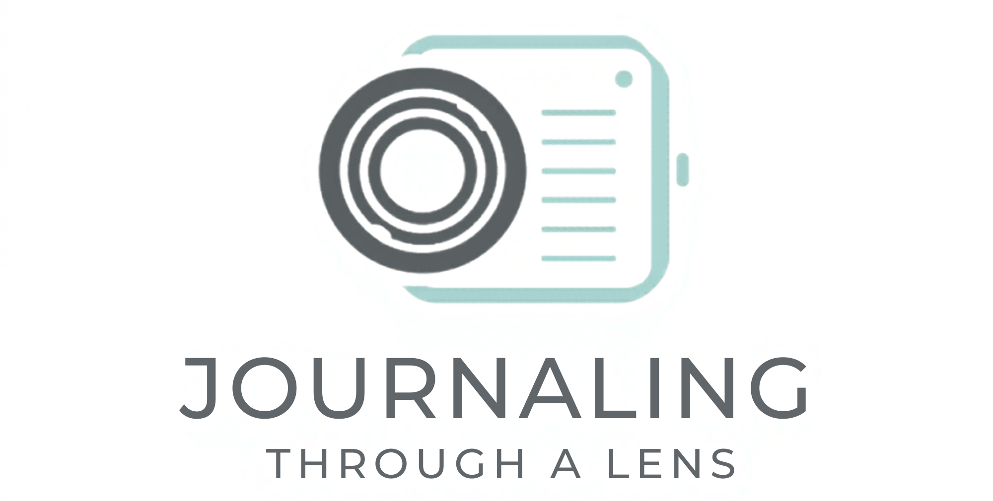 Journaling through a lens